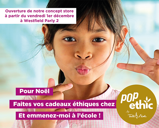 PopEthic by Toutes à l’école au centre commercial Westfield Parly 2 du 1er au 31 décembre 2023.