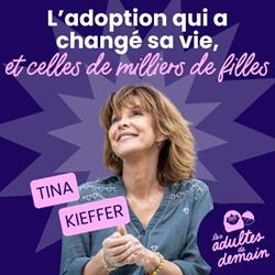 Tina Kieffer featured on the “Les Adultes de Demain” podcast